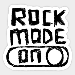 Rock Mode ON for Rock Music Fan Sticker